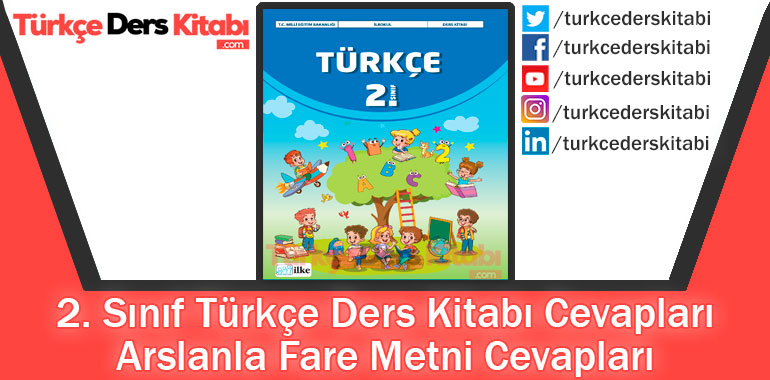 Arslanla Fare Metni Cevapları (2. Sınıf Türkçe İlke)