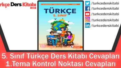 1.Tema Kontrol Noktası Cevapları (5. Sınıf Türkçe MEB)